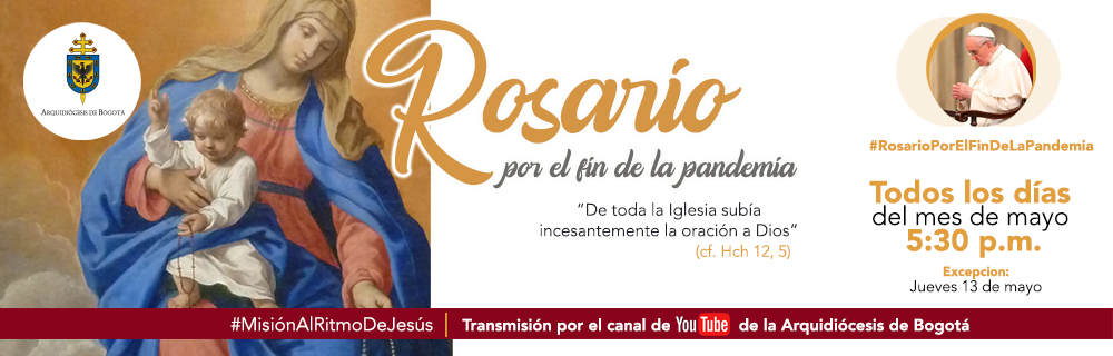 Rosario, #rosarioporelfindelapandemia