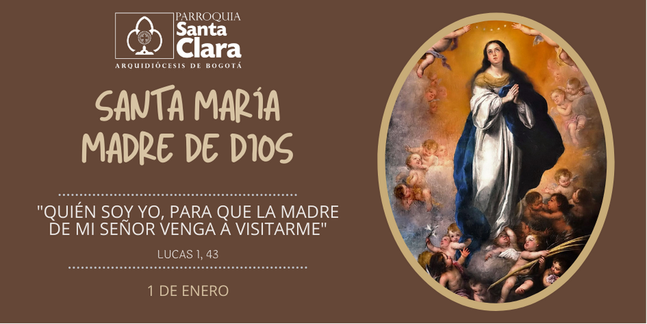 Solemnidad María Madre de Dios