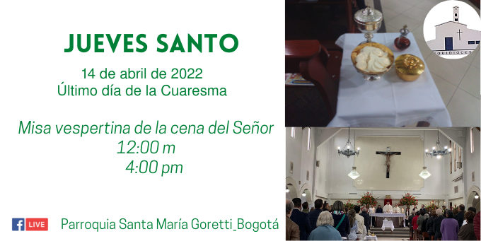Misa jueves Santo 12:00 m