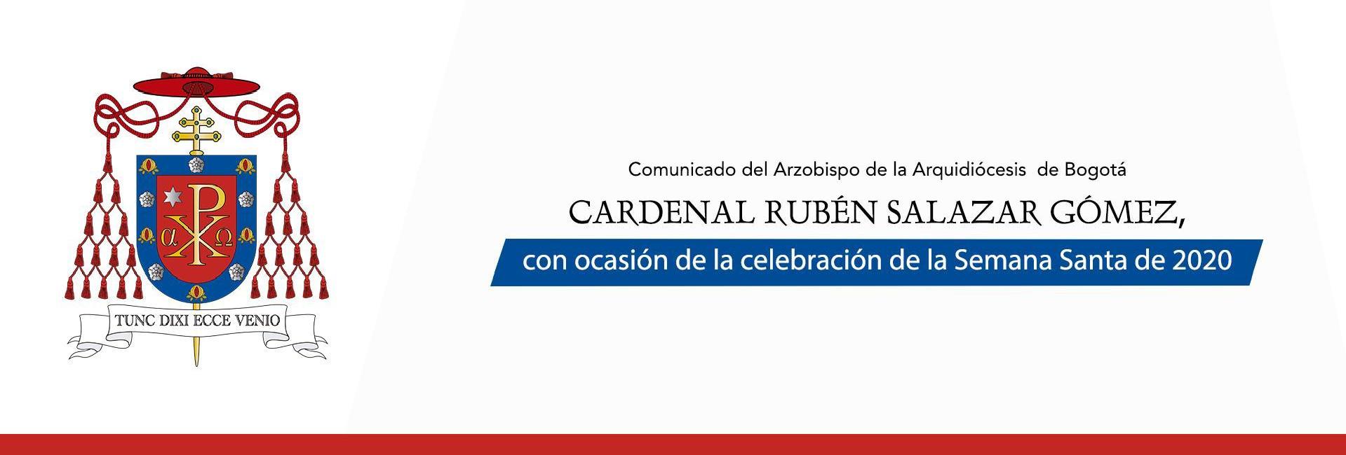https://arquimedia.s3.amazonaws.com/256/varias/banner--comunicado-del-cardenal-ruben-salazar-gomezjpg-1-1919-1jpg.jpg